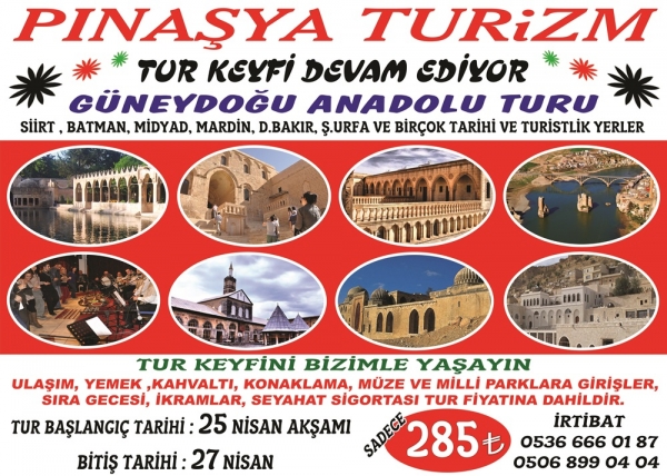Güneydoğu Anadolu Turu 25 Nisan 2014